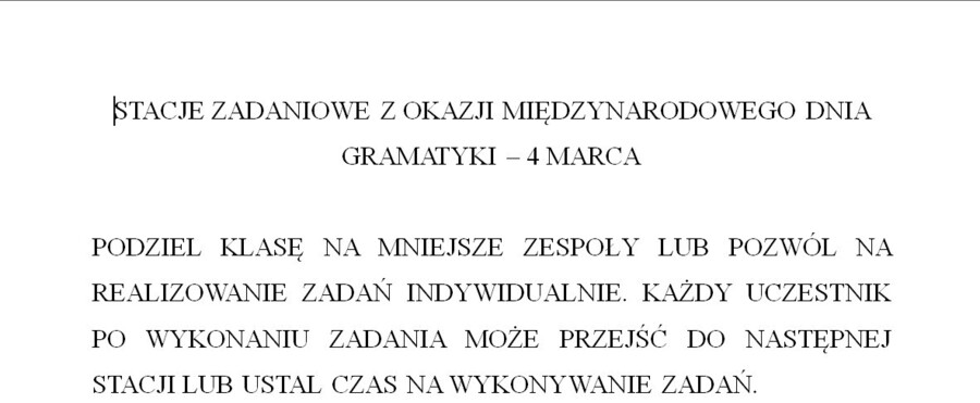 STACJE ZADANIOWE Z JĘZYKA POLSKIEGO NA DZIEŃ GRAMATYKI 4 MARCA