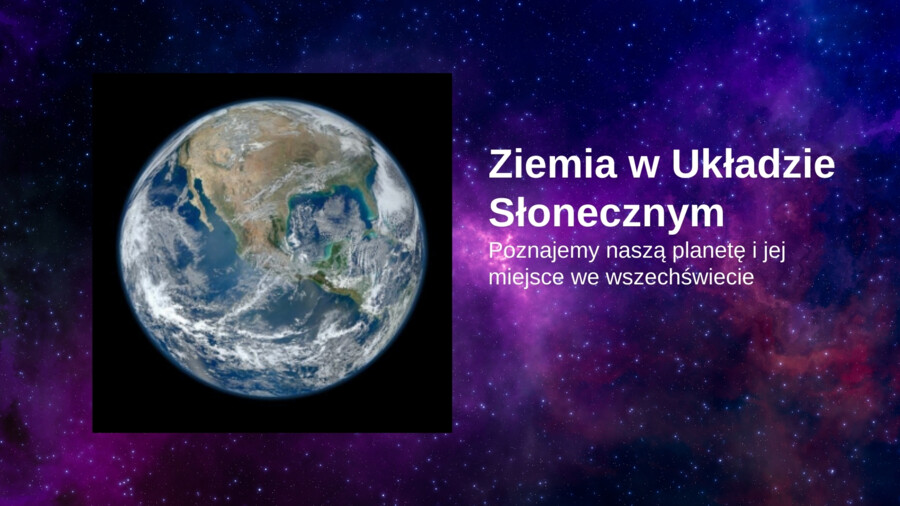 Ziemia w Układzie Słonecznym