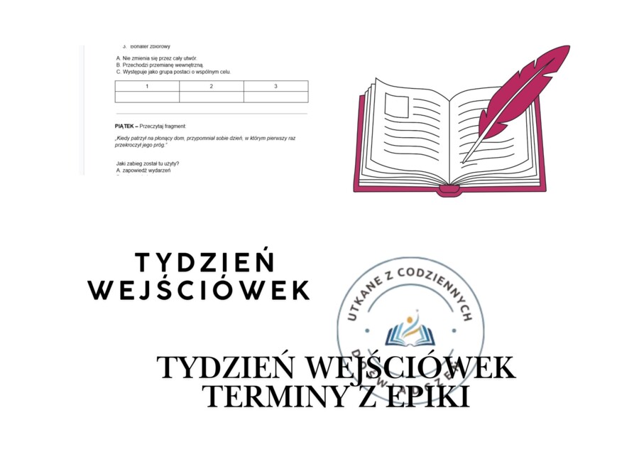 TYDZIEŃ WEJŚCIÓWEK. TERMINY Z EPIKI