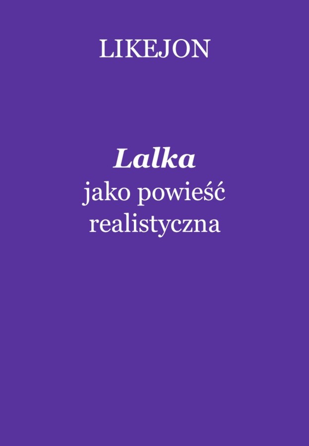 "Lalka" jako powieść realistyczna