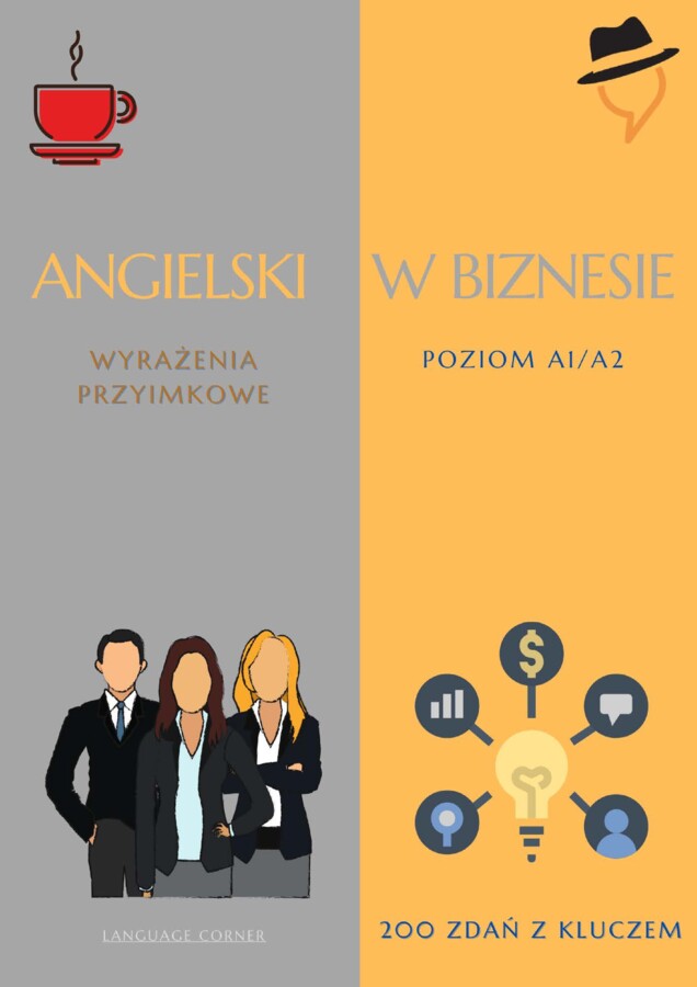 Angielski w biznesie: Wyrażenia przyimkowe.