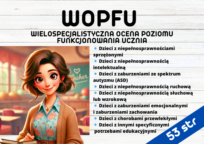 Wielospecjalistyczna Ocena Poziomu Funkcjonowania Ucznia (WOPFU)