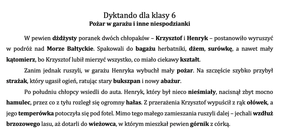 Dyktando dla klasy 6 - Pożar i inne niespodzianki