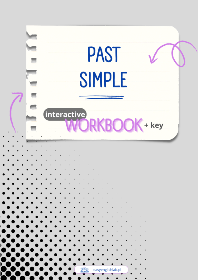 Past Simple - Interaktywny e-book do nauki angielskich czasów – dla początkujących