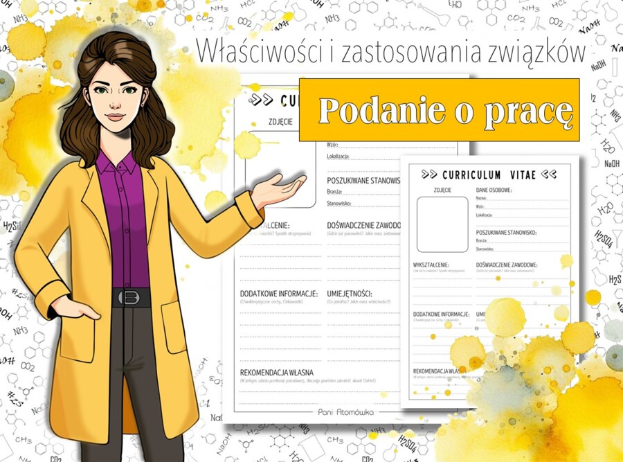 Chemia. Karta pracy. CV. Podanie o pracę. Nauczanie przez przeżywanie. Bajkowa chemia.