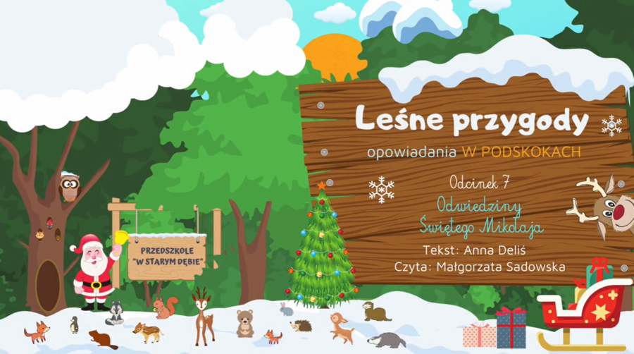 LEŚNE PRZYGODY - opowiadania W PODSKOKACH odc. 7 "Odwiedziny Świętego Mikołaja" AUDIOBOOK | ZIMA