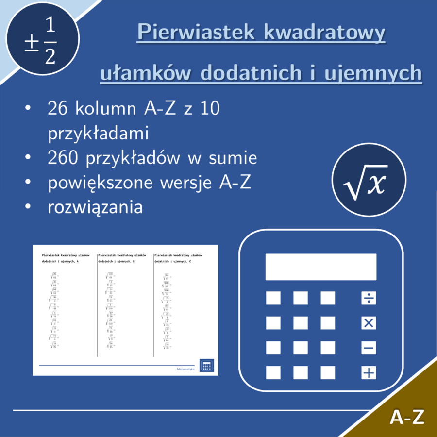 Pierwiastek kwadratowy ułamków dodatnich i ujemnych | matematyka | 26 kolumn