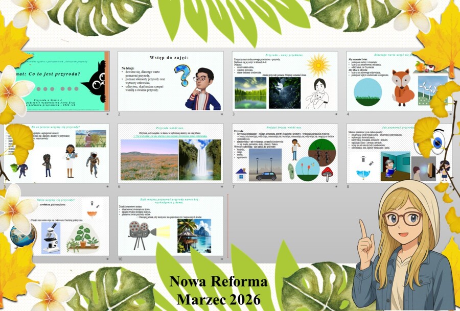 Prezentacja multimedialna w PowerPoint do edycji „Co to jest przyroda?” wykonana na podstawie podręcznika „Przyroda” Nowa Era. Przyroda 4. Dział „Spotkanie z przyrodą”.