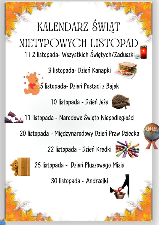 PAKIET MATERIAŁÓW NA LISTOPAD WEDŁUG KALENDARZA ŚWIĄT I DNI NIETYPOWYCH.