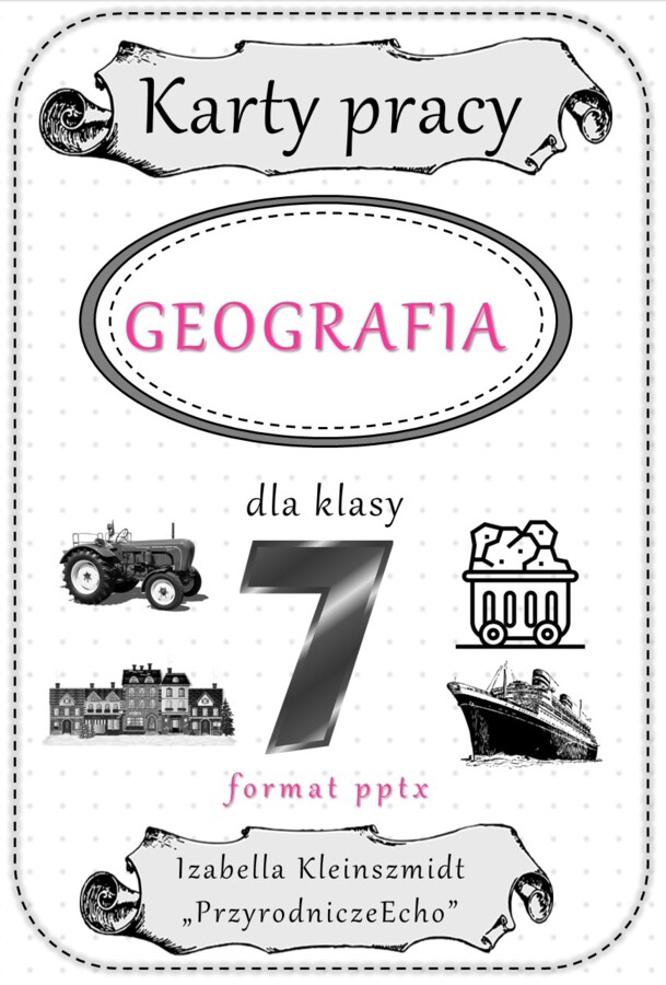 Geograficzne karty pracy dla klasy 7 w formacie pptx. Materiał zawiera 52 karty pracy do samodzielnego uzupełniania