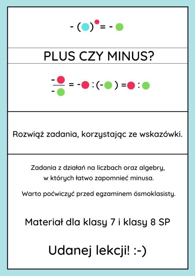 Plus czy minus? Materiał dla klasy 7 i 8 SP :)