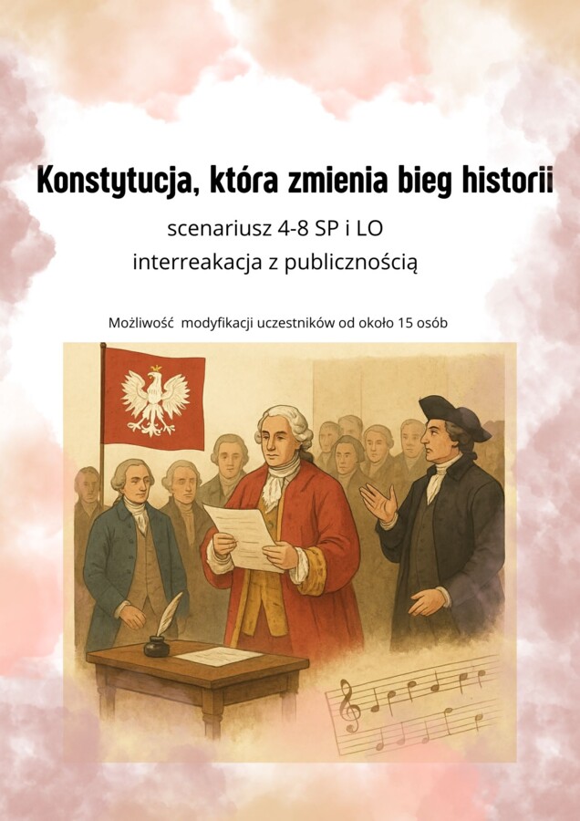 Konstytucja, która zmienia bieg historii
