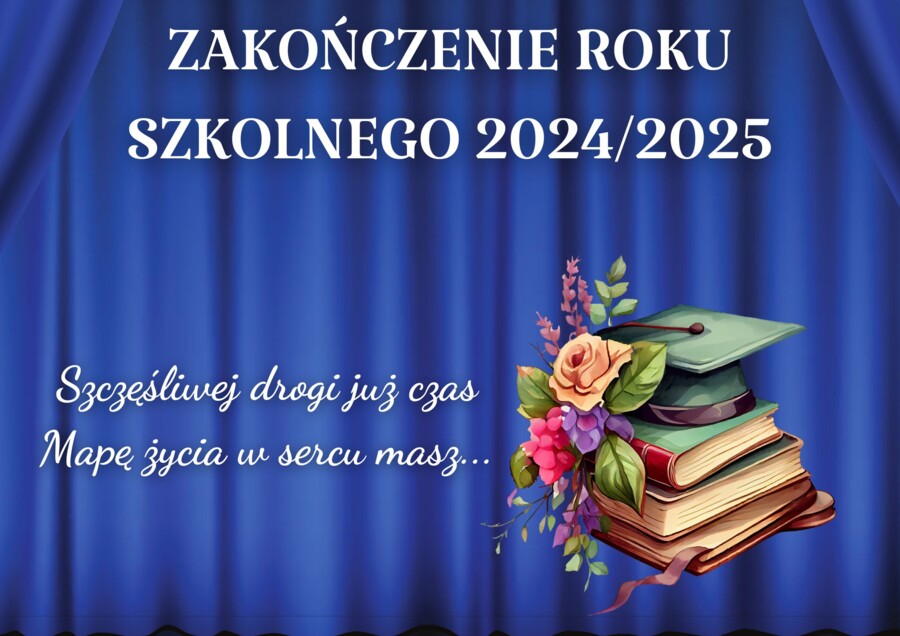 Dekoracja na zakończenie Roku Szkolnego 2024/2025
