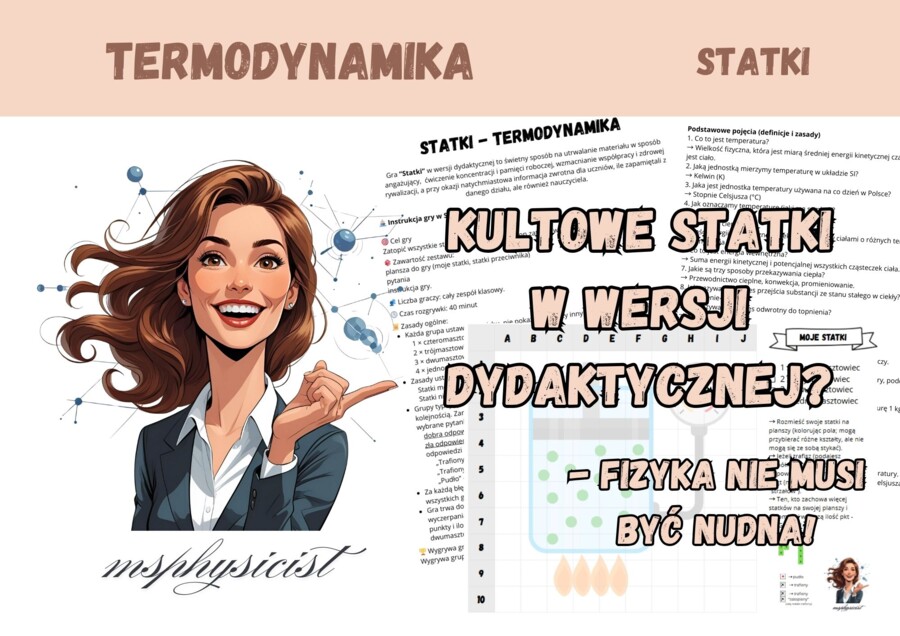 POWTÓRZENIE: TERMODYNAMIKA – klasa 7 i 8 – lekcja powtórzeniowa – GRA dydaktyczna. STATKI MOC powtórki.