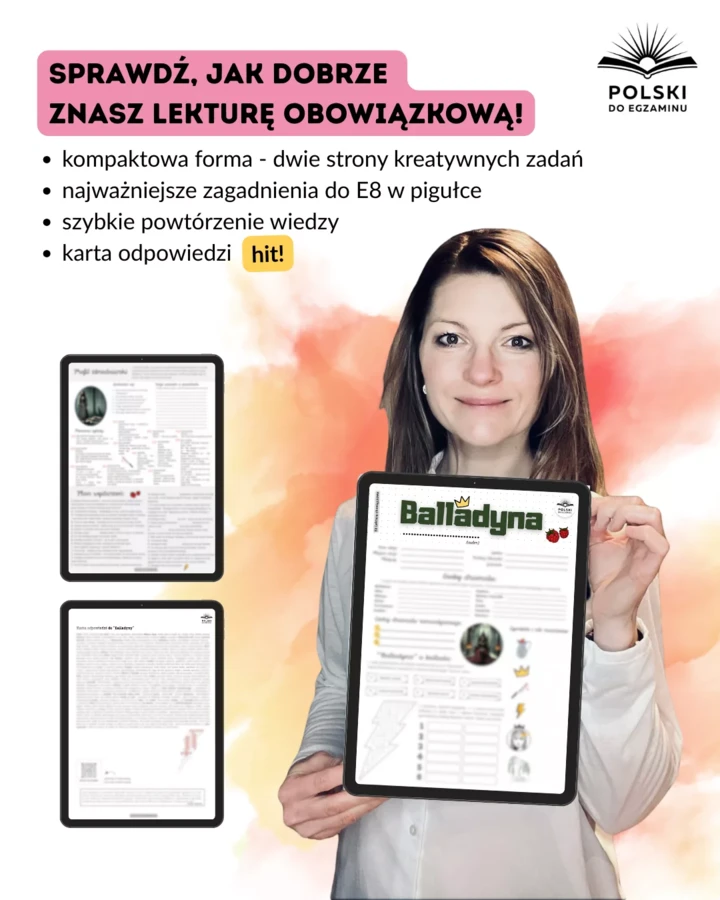 Balladyna Juliusza Słowackiego – Karta pracy do egzaminu ósmoklasisty