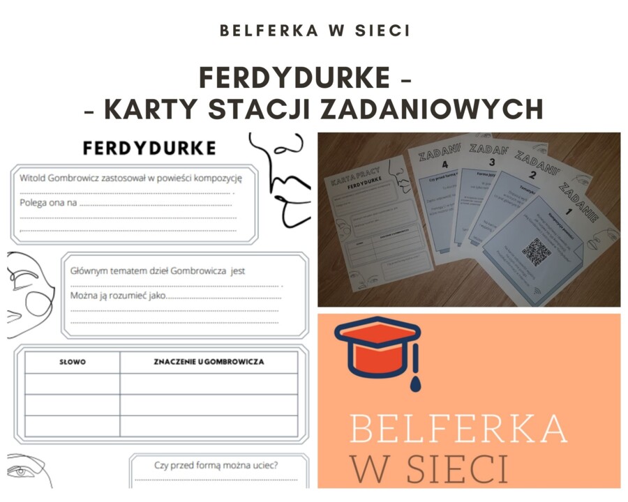 Ferdydurke - stacje zadaniowe i karta pracy dla ucznia