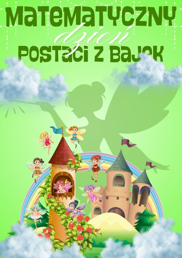 Matematyczny Dzień Postaci z Bajek!