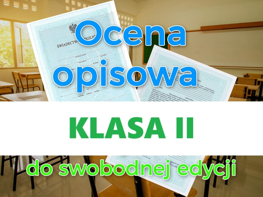 Oceny opisowe – klasa 2