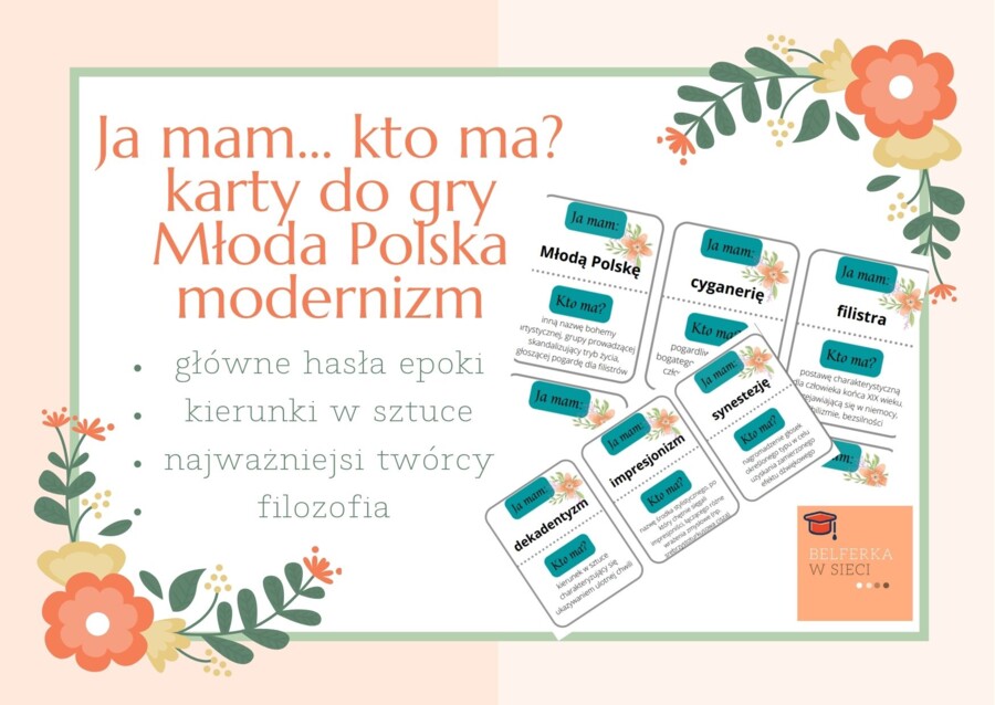 Ja mam... Kto ma? Młoda Polska, modernizm