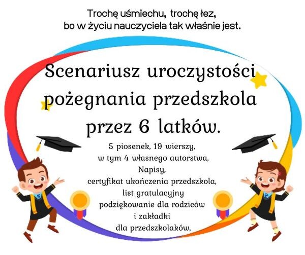 Scenariusz uroczystości pożegnania przedszkola przez 6 latków