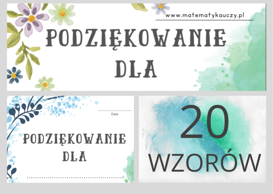 PODZIĘKOWANIA dla rodziców, dobrodziejów oraz pracowników szkoły / 20 WZORÓW / PDF / Format A4