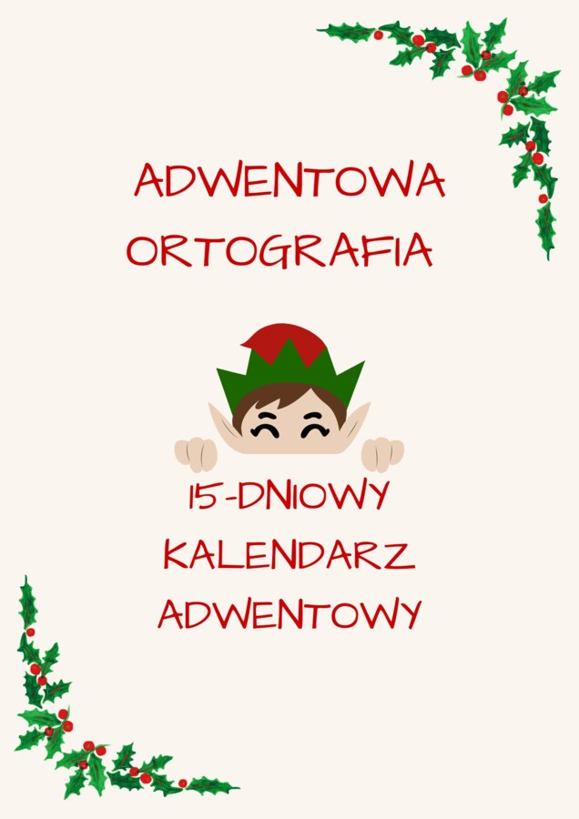 Kalendarz adwentowy - adwentowa ortografia