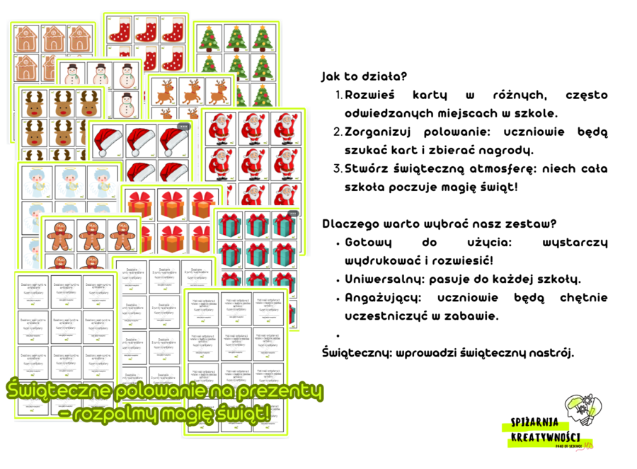 Świąteczne polowanie na prezenty – rozpalmy magię świąt! (samorząd uczniowski / wolontariat)