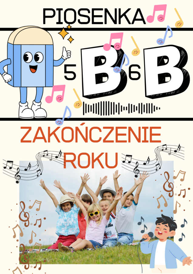 ODLOTOWA PIOSENKA NA ZAKOŃCZENIE ROKU  KLASY 5B -5B -5B