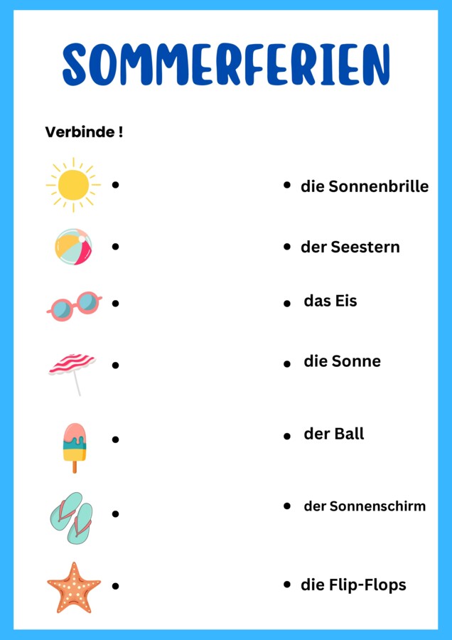 Die Sommerferien. Verbinde!
