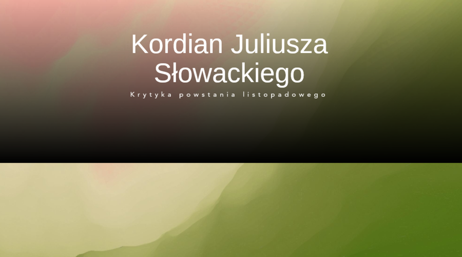 Kordian, krytyka powstania listopadowego, prezentacja, 9 slajdów