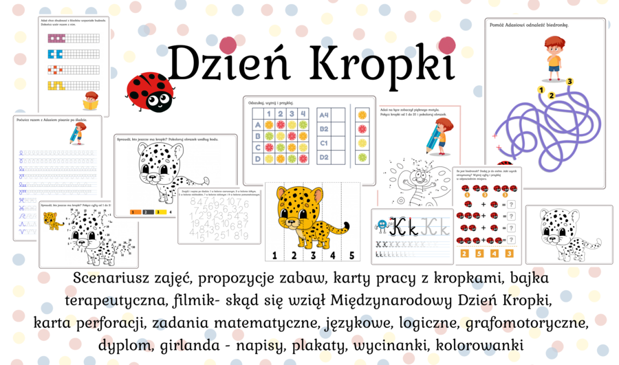 Międzynarodowy Dzień Kropki (święto kreatywności, odwagi i zabawy) 15 września