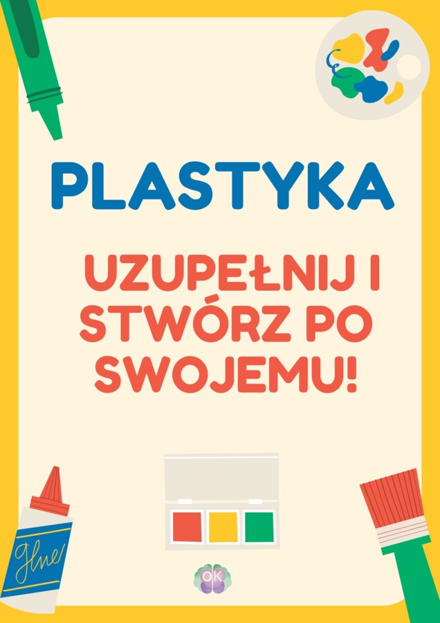 🎨 Kreatywne Prace Plastyczne – Uzupełnij i Stwórz po Swojemu!