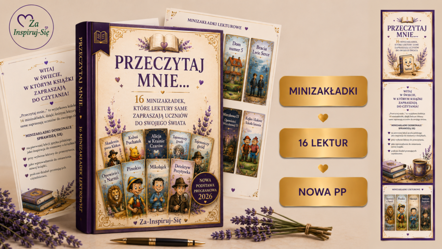 Przeczytaj mnie… – 16 minizakładek lekturowych | Reforma 2026 | Język polski | Klasy IV–VI