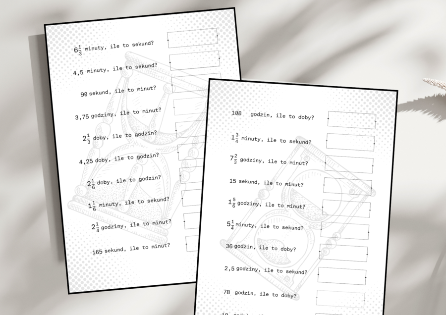 Zamiana jednostek czasu - 2 karty pracy (20 przykładów)