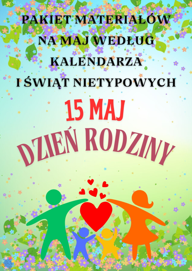 PAKIET MATERIAŁÓW NA MAJ WEDŁUG KALENDARZA ŚWIĄT I DNI NIETYPOWYCH