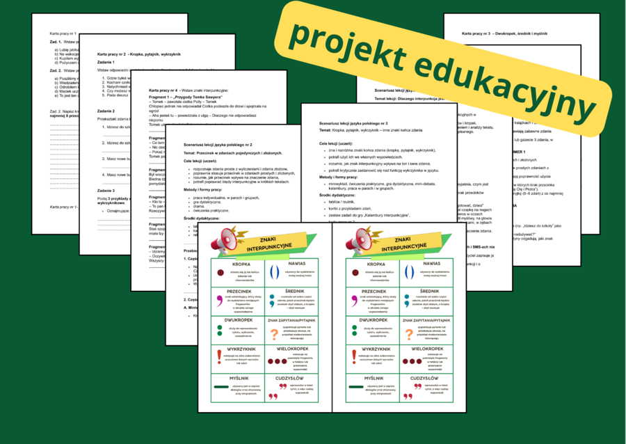 PROJEKT edukacyjny „Polowanie na przecinki i spółkę – interpunkcja bez tajemnic” - INTERPUNKCJA