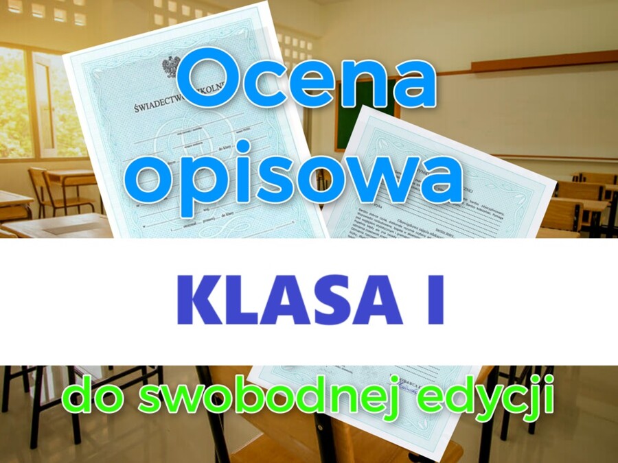 Oceny opisowe – klasa 1