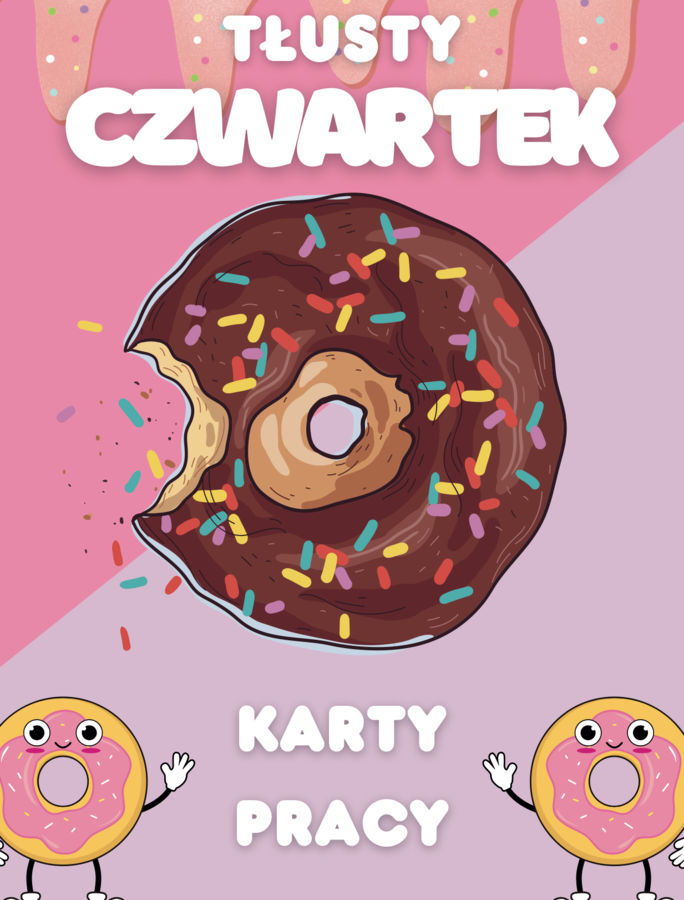 TŁUSTY CZWARTEK - 10 angażujących kart pracy