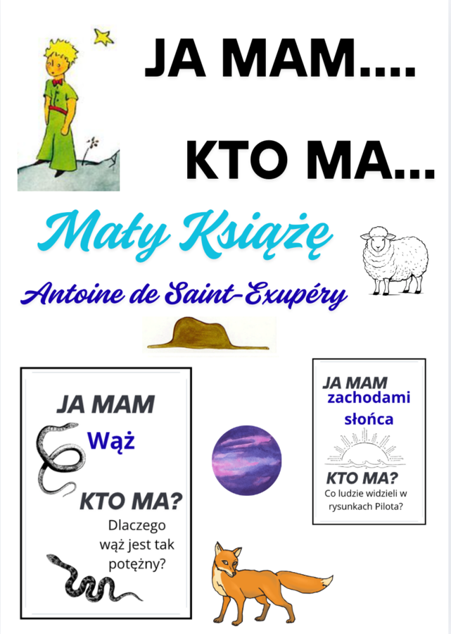 Ja mam... Kto ma... "Mały Książę" A. de Saint-Exupéry
