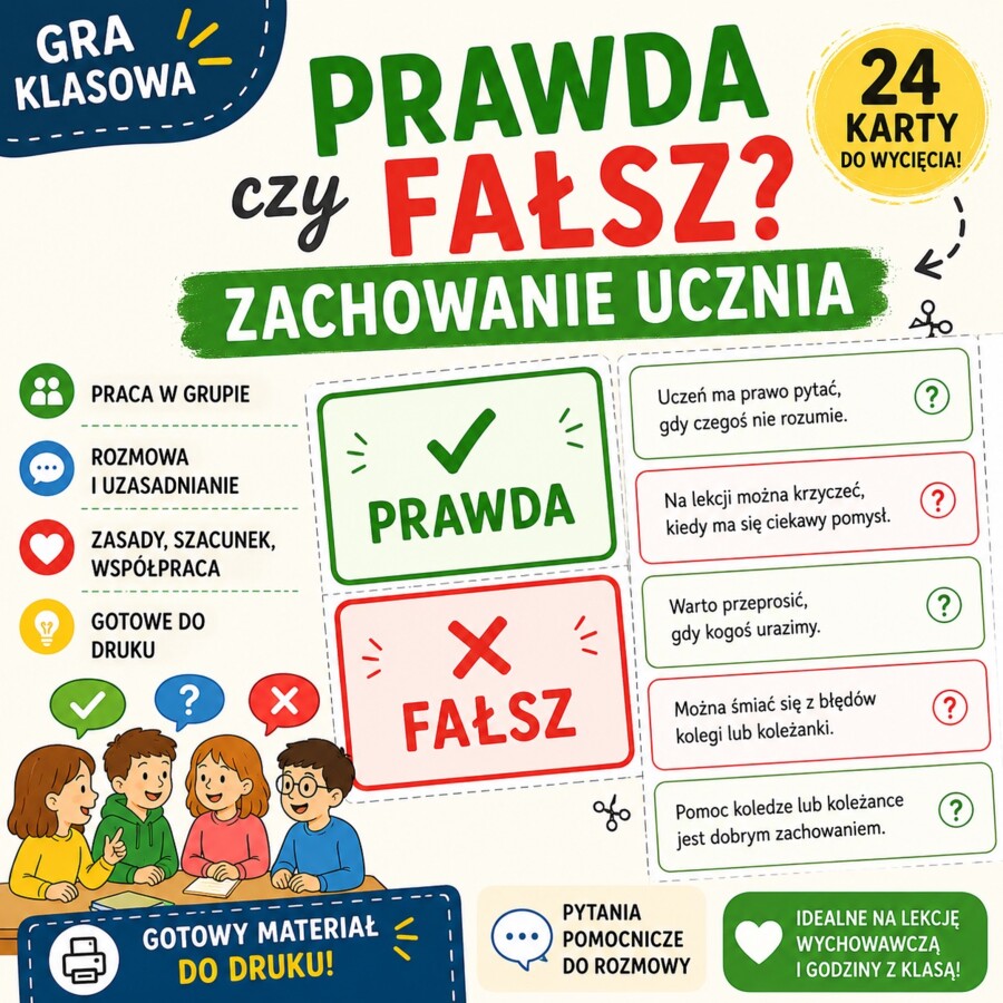 Gra klasowa „Prawda czy fałsz? Zachowanie ucznia”