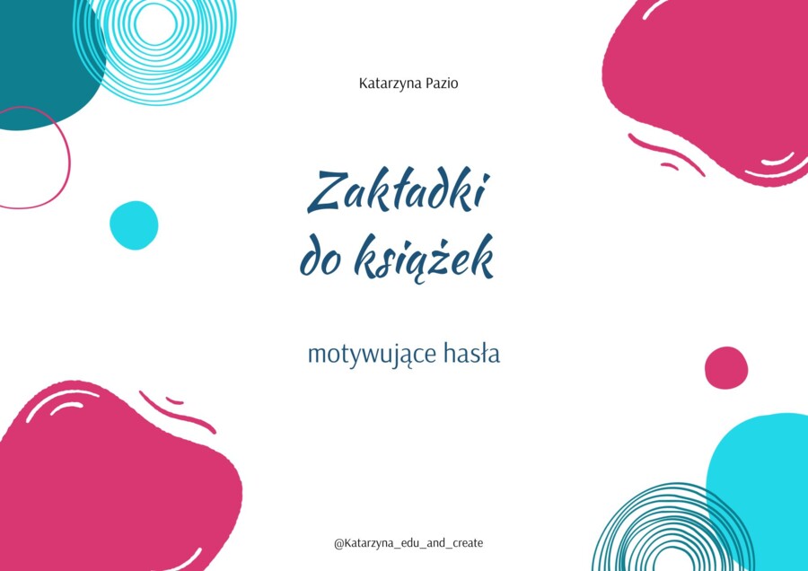 Zakładki do książek - motywujące hasła