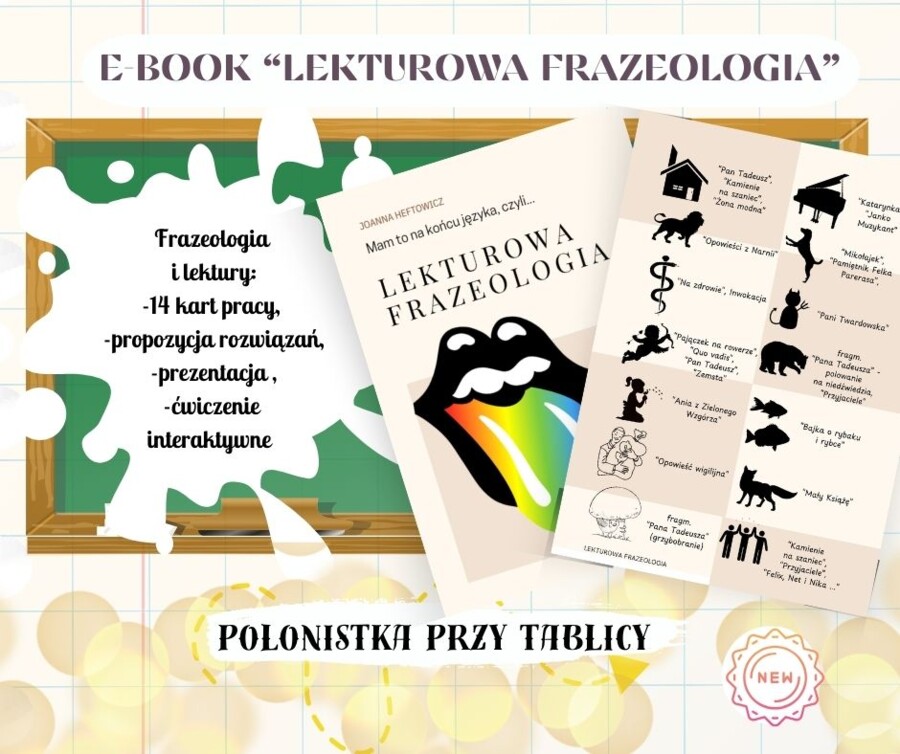 Lekturowa frazeologia ebook Karty pracy i propozycje rozwiązań, prezentacje, ćwiczenia interaktywne Inwokacja Na zdrowie Opowieść wigilijna Mały Książę Felix, Net i Nika Bajka o rybaku i rybce Pani Twardowska Ania z Zielonego Pajączek na rowerze Quo vadi