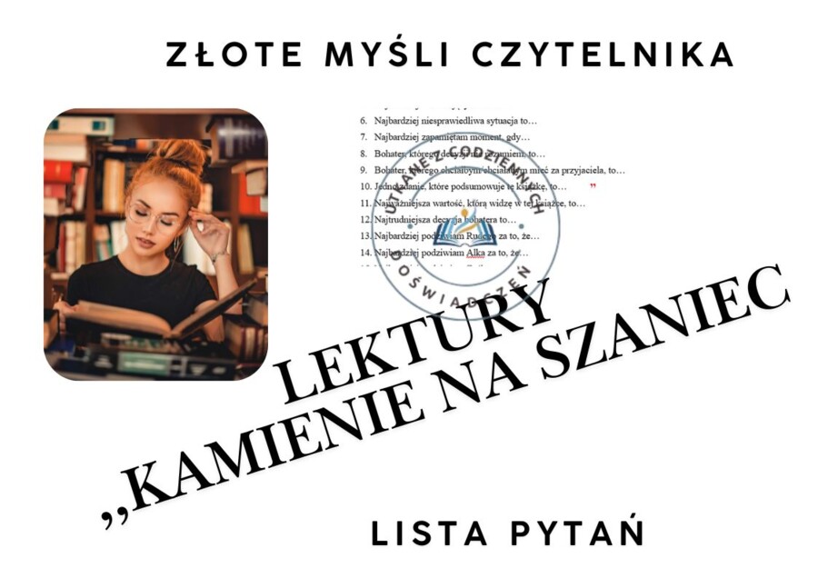 ZŁOTE MYŚLI CZYTELNIKA LEKTURY ,,Kamienie na szaniec”