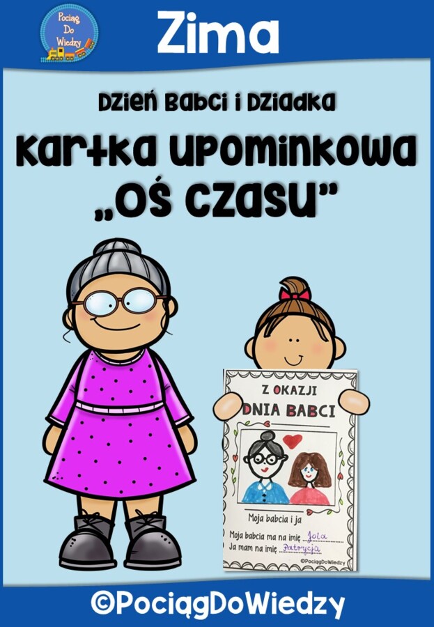 Dzień Babci i Dziadka - Kartka Oś Czasu