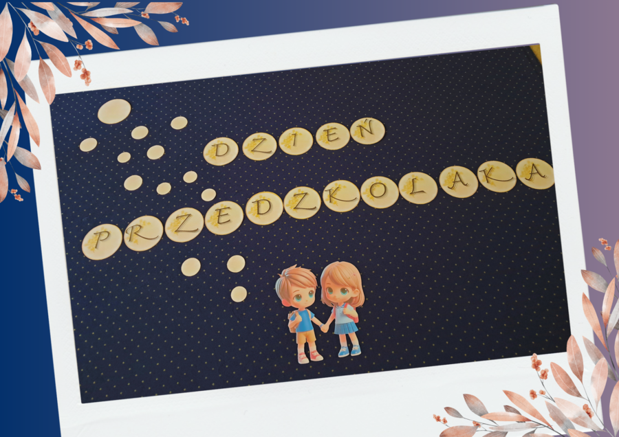 Dzień Przedszkolaka napis