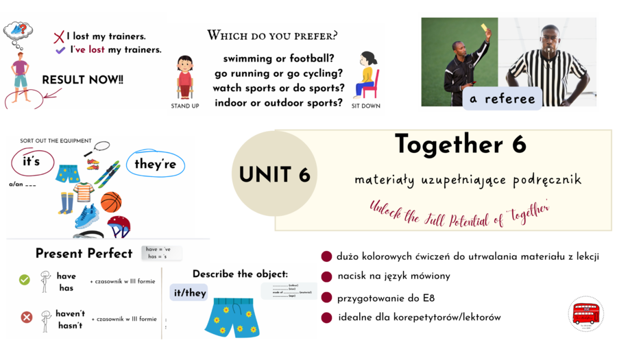 Together 6, unit 6, dodatkowe materiały, No-Prep, Present Perfect