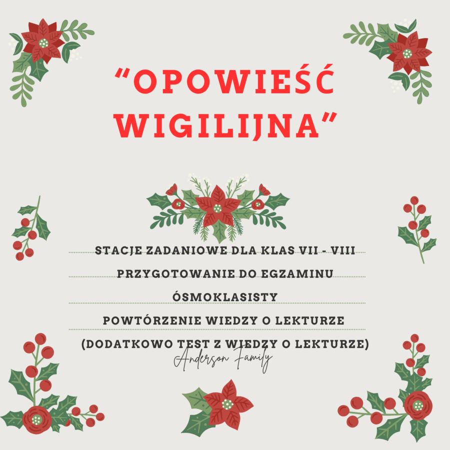 STACJE ZADANIOWE Z LEKTURY "OPOWIEŚĆ WIGILIJNA"