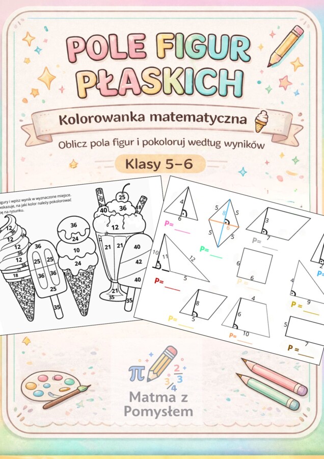 Pole figur płaskich – kolorowanka matematyczna 🍦 | Oblicz i pokoloruj | Klasy 5–6