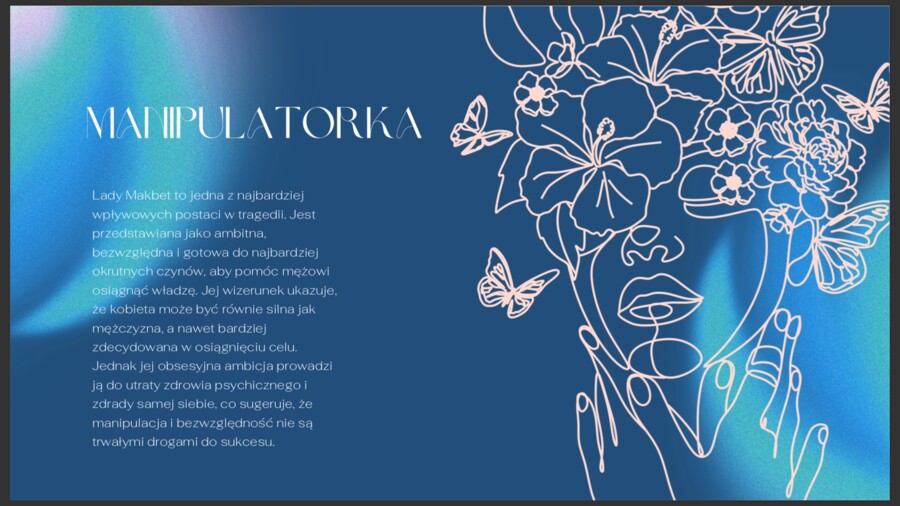 Wizerunek kobiet w literaturze. Omów zagadnienie na podstawie ,,Makbeta" Szekspira.