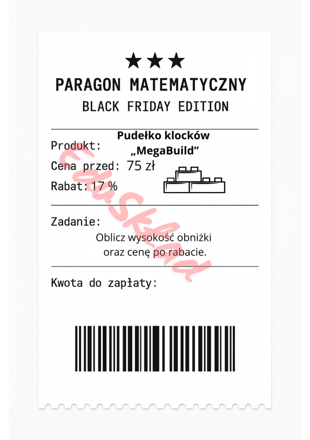 ⭐53 PARAGONY MATEMATYCZNE – BLACK FRIDAY EDITION (różne poziomy trudności / podwójne rabaty/ zamiast kartkówki)